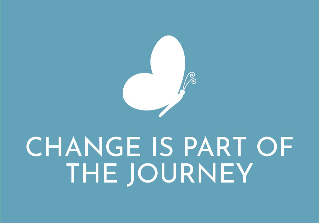 change is part of the journey